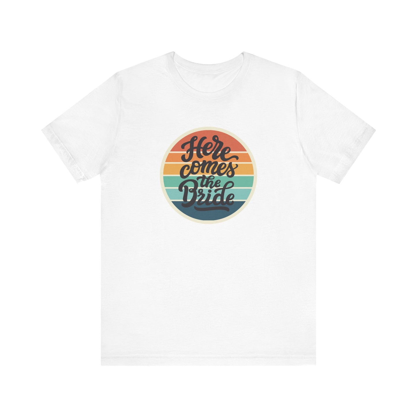 Vibe Here Comes The Bride Tee