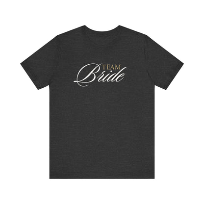 Team Bride Tee