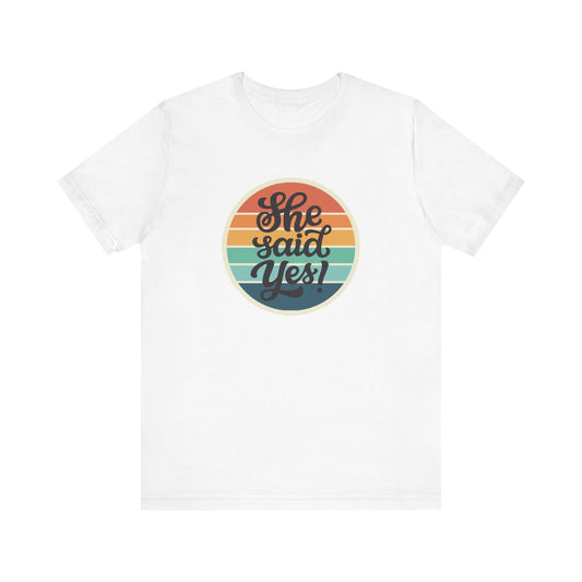 Vibe She Said Yes Tee