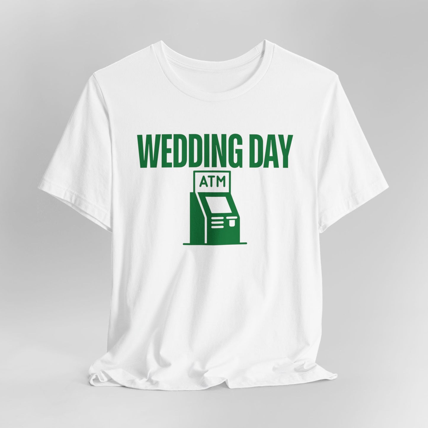 Wedding Day ATM Tee